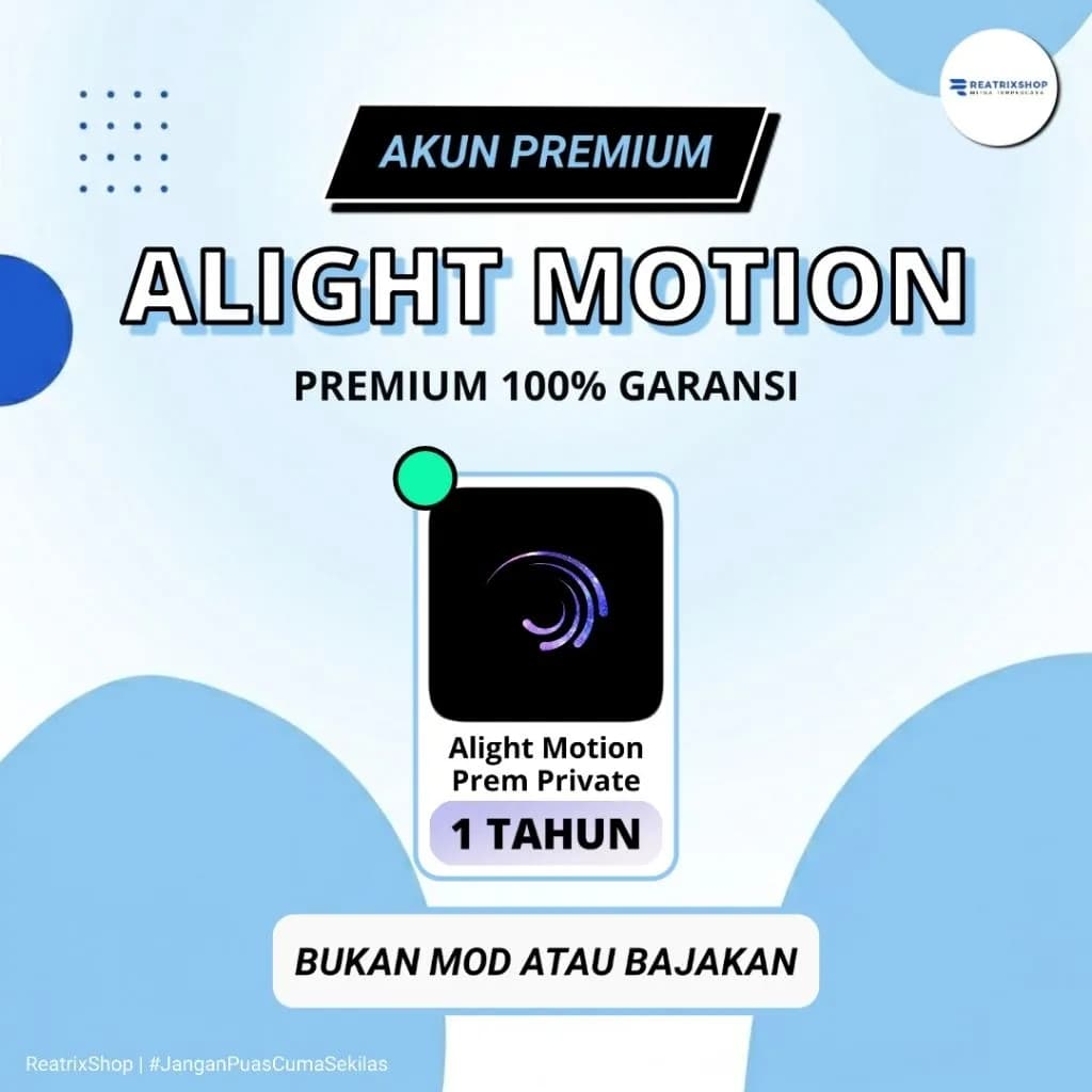 Alight Motion Premium 1 Tahun Private (Email Pribadi)