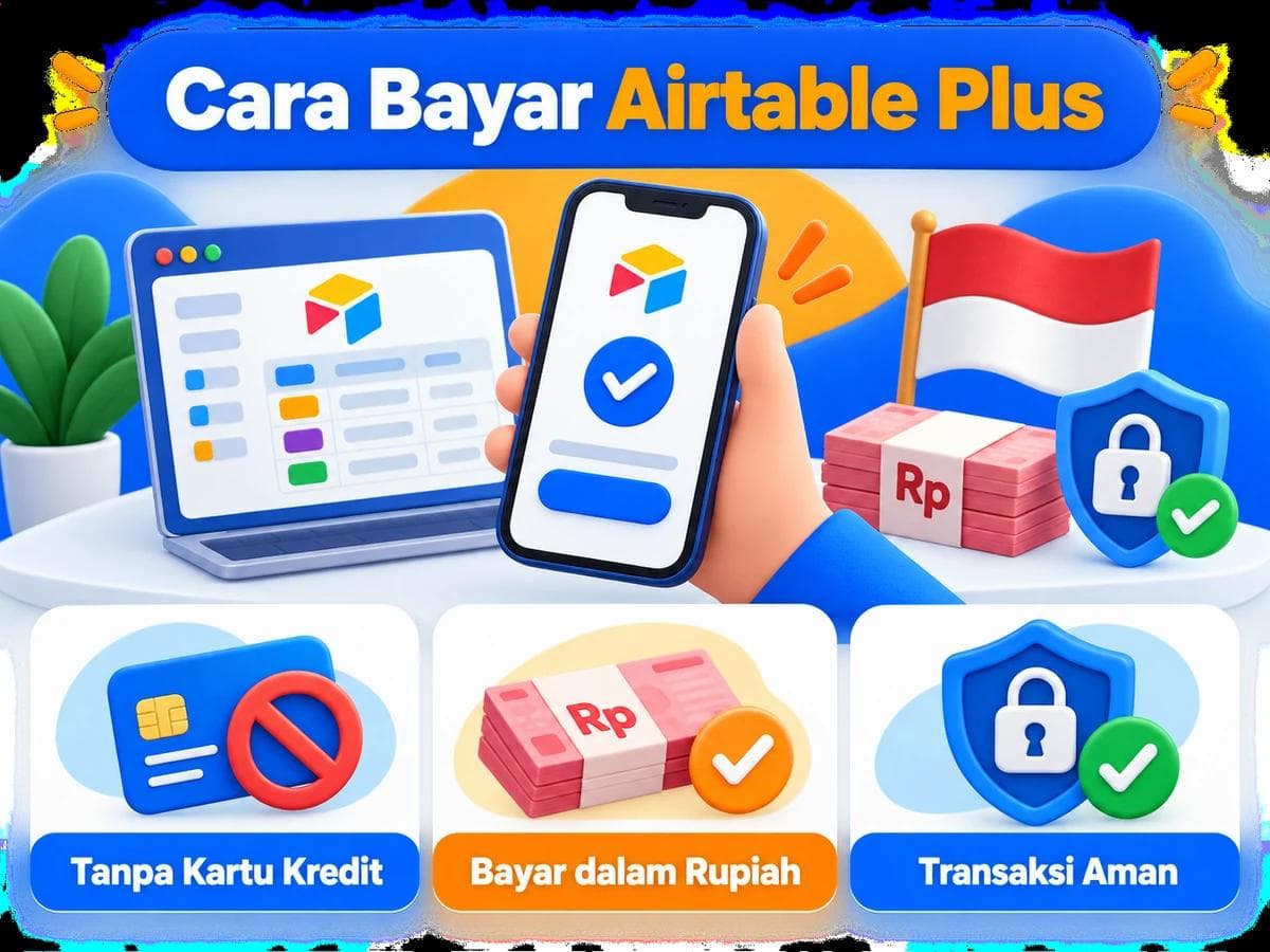 Cara Bayar Airtable Plus dari Indonesia Tanpa Kartu Kredit