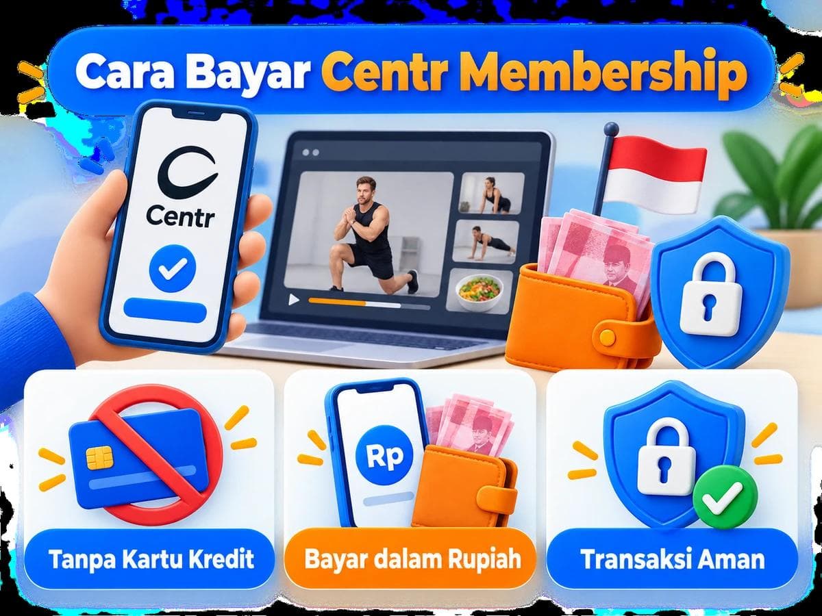 Cara Bayar Centr Membership dari Indonesia Tanpa Kartu Kredit