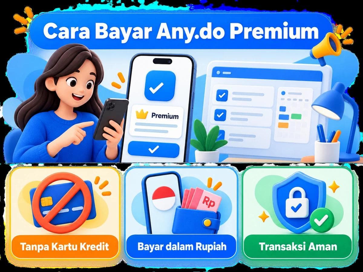 Cara Bayar Any.do Premium dari Indonesia Tanpa Kartu Kredit
