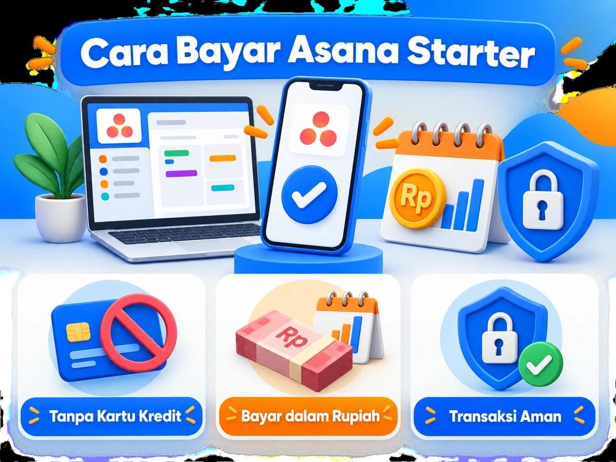 Cara Bayar Asana Starter dari Indonesia Tanpa Kartu Kredit