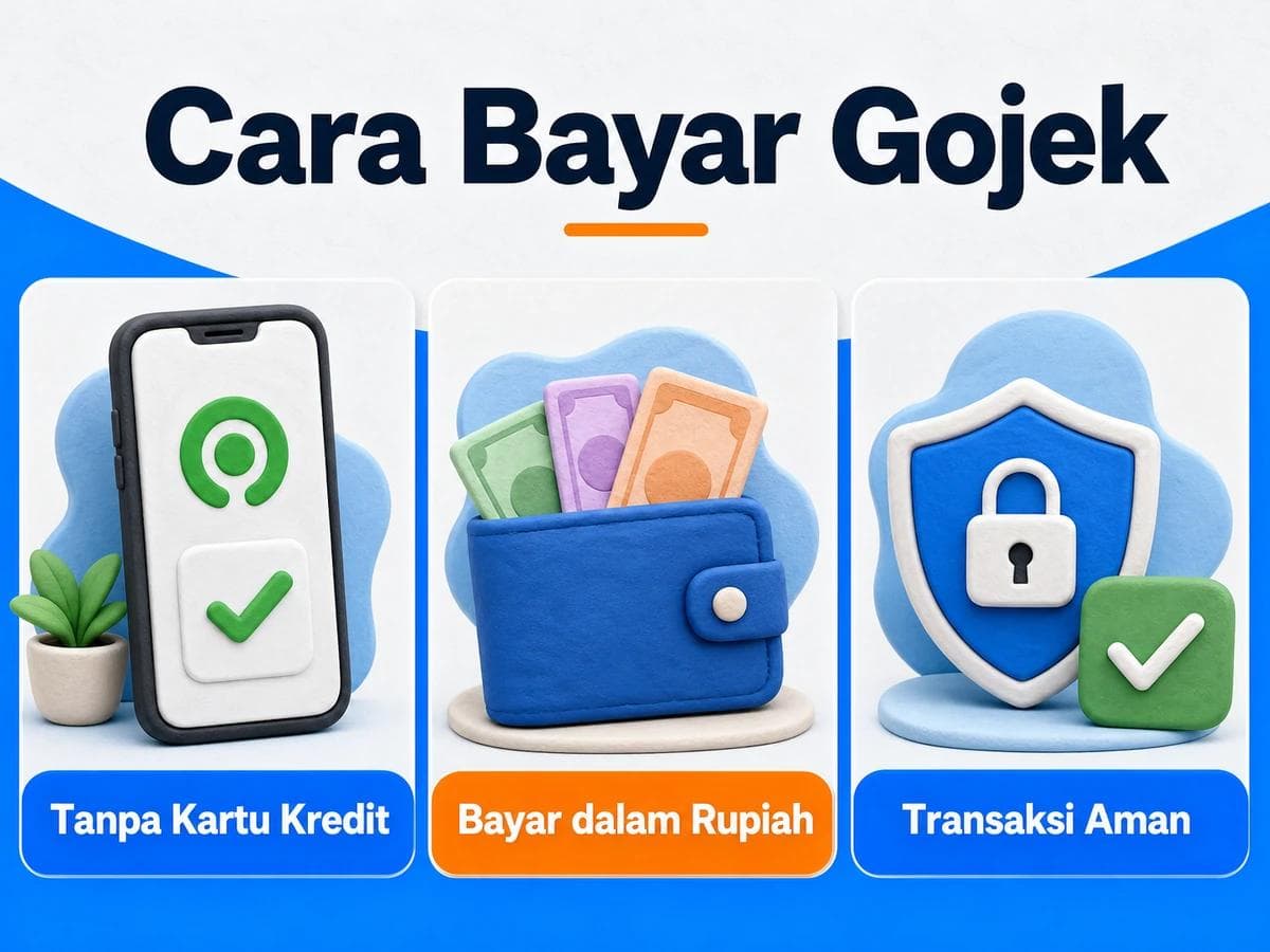 Cara Bayar Gojek dari Indonesia Tanpa Kartu Kredit
