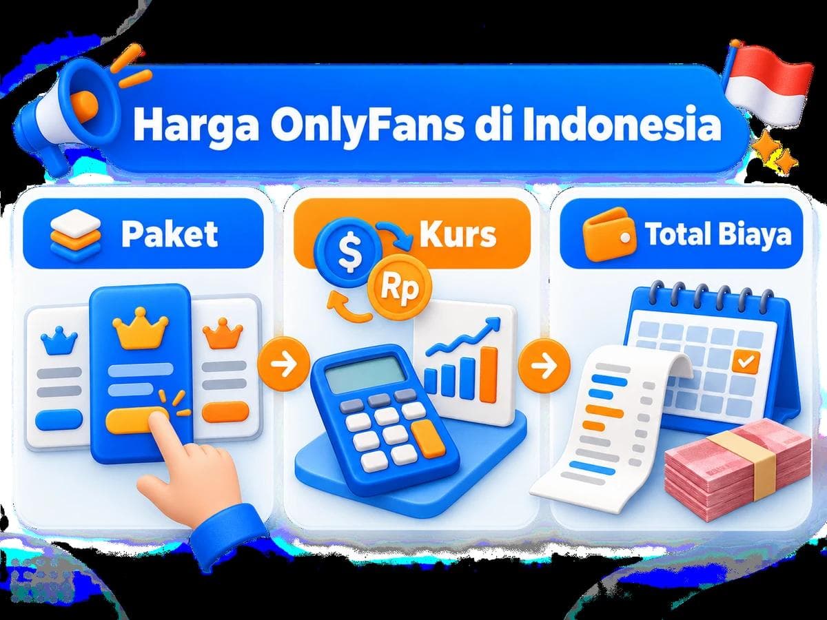 Harga OnlyFans di Indonesia: Paket dan Total Rupiah