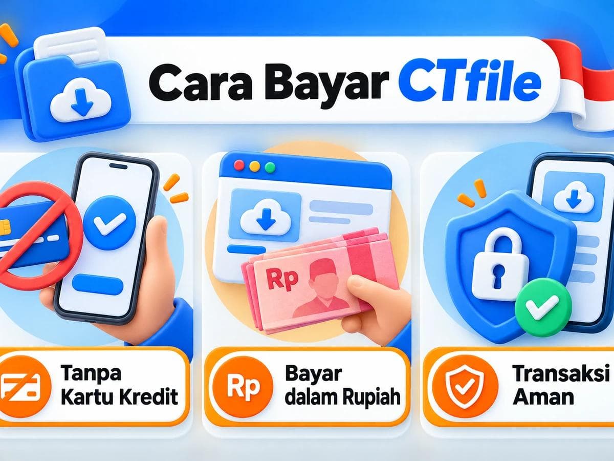 Cara Bayar CTfile dari Indonesia Tanpa Kartu Kredit