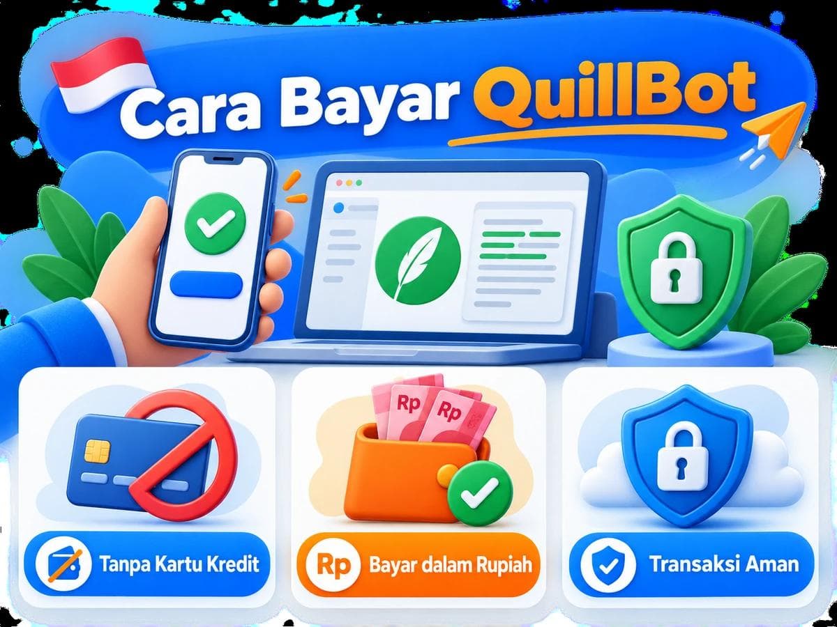 Cara Bayar QuillBot dari Indonesia Tanpa Kartu Kredit