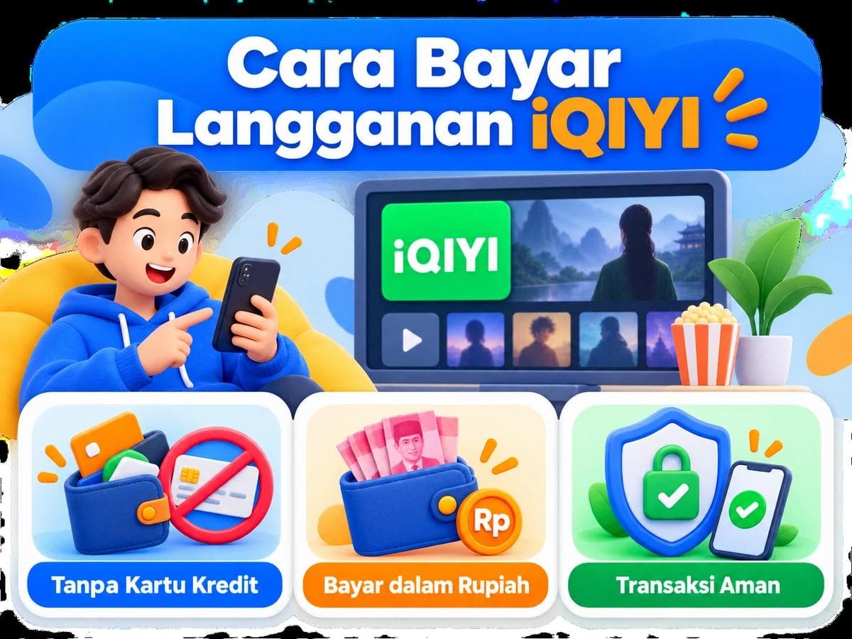 Cara Bayar Langganan iQIYI tanpa Kartu Kredit